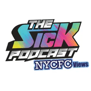 The Sick Podcast NYCFC