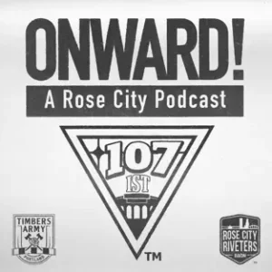 Onward! A Rose City Podcast